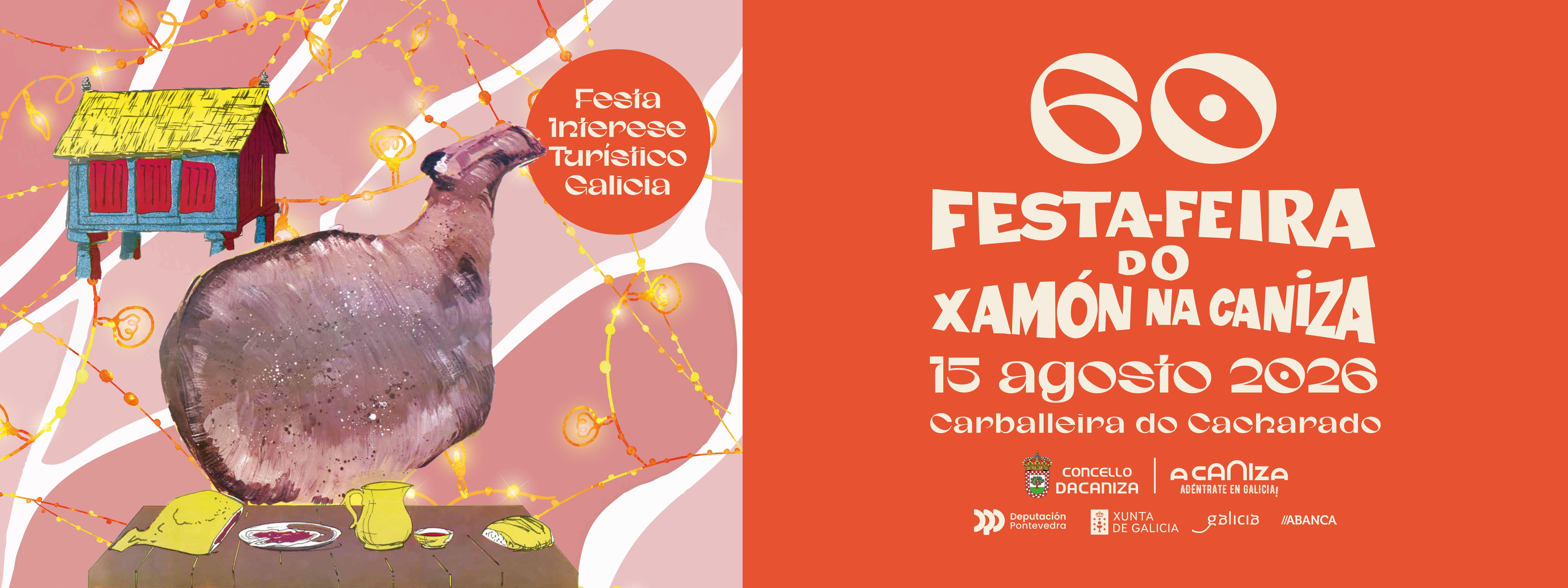 60 Feira do Xamón na Caniza. 15 de agosto de 2026
