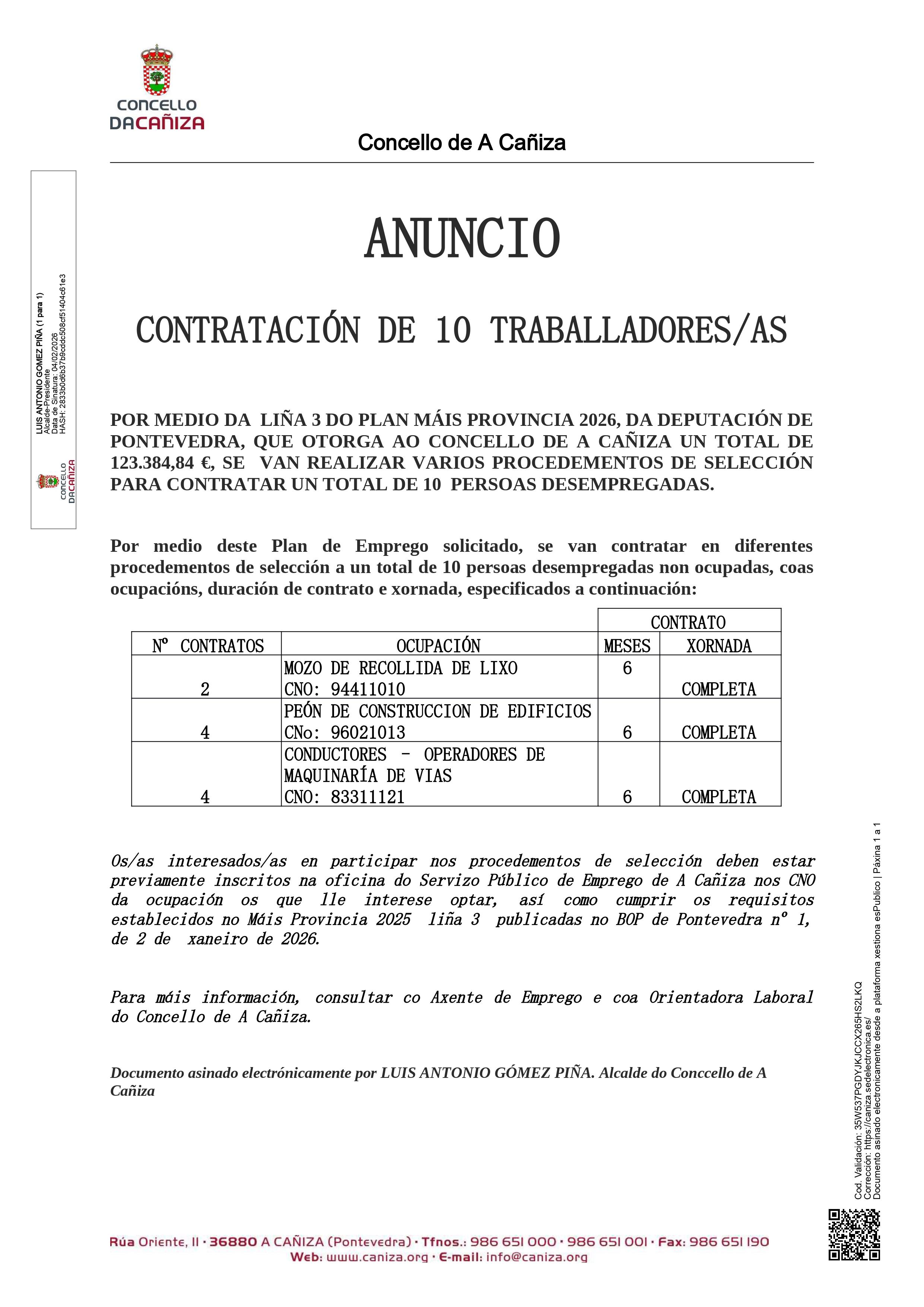 O Concello contratará neste ano a 10 traballadores, ao abeiro da liña 3 de axudas do plan «+ Provincia» da Deputación de Pontevedra