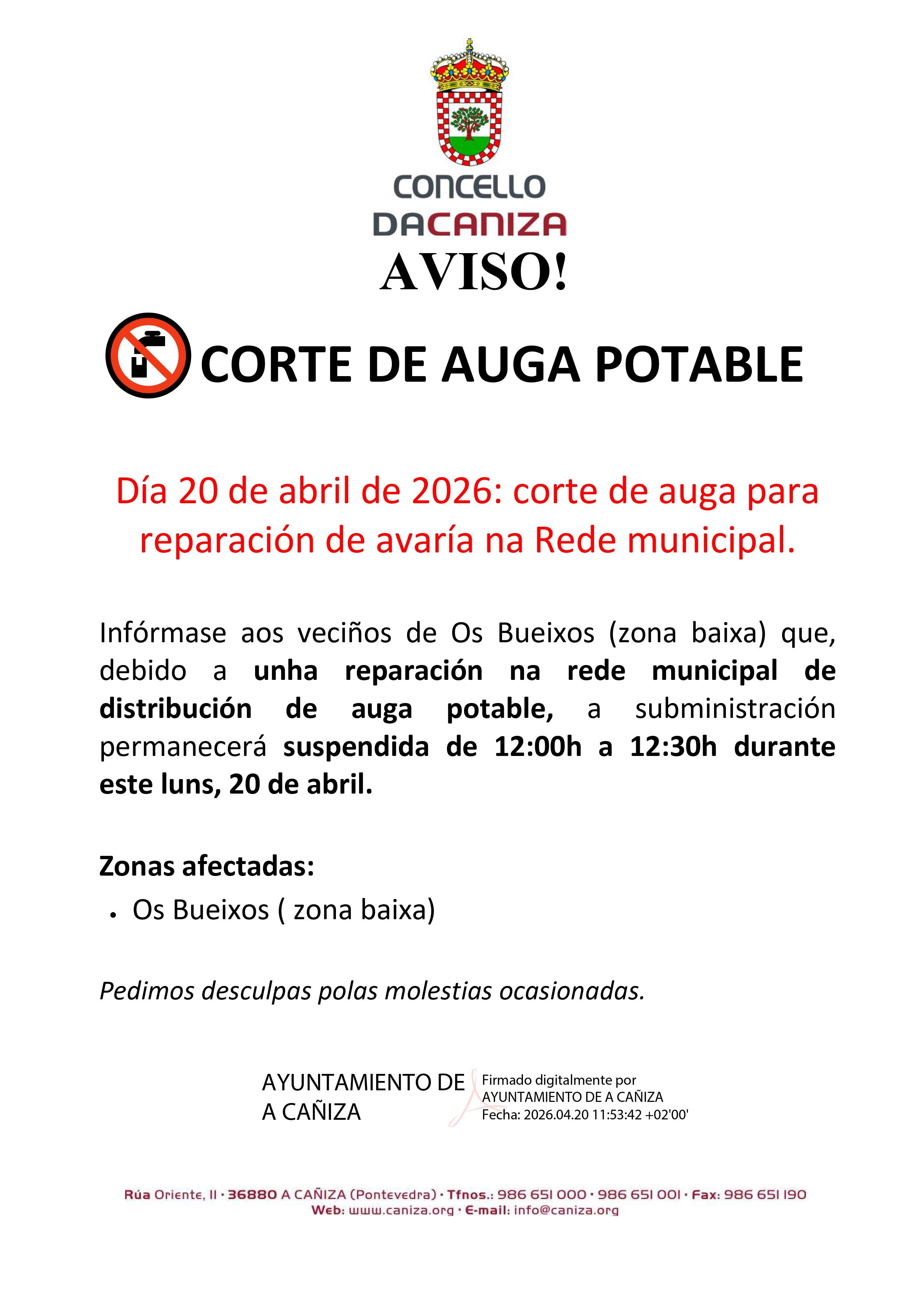 &nbsp;AVISO de corte de auga potable na zona de Os Bueixos, prevista para o luns, 20 de abril de 12h a 12:30h.