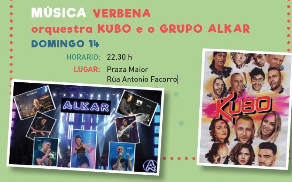 Verbena a cargo da Orquestra Kubo e o grupo ALKAR o domingo 14 de agosto a partires das  22.30h