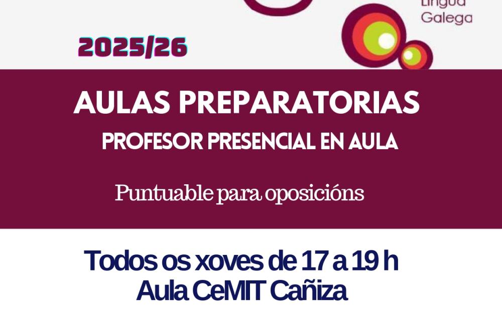 Aulas preparatorias CELGA 2025/26 en A Cañiza