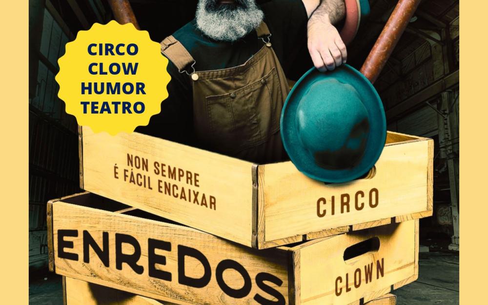 Espectáculo de humor «Enredos» da compañia AVela Circo