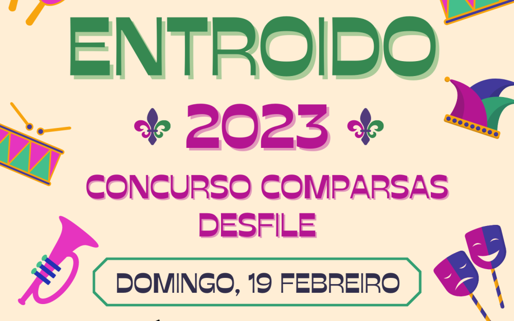 Entroido 2023. Concurso de Comparsas 19 de febreiro de 2023