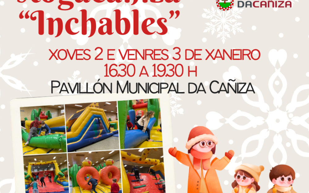"Xogacañiza" inchables