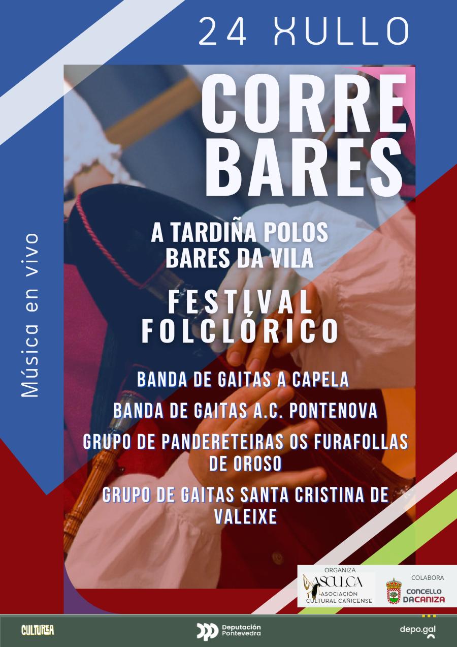 Correbares e Festival Folclórico. Venres 24 de xullo