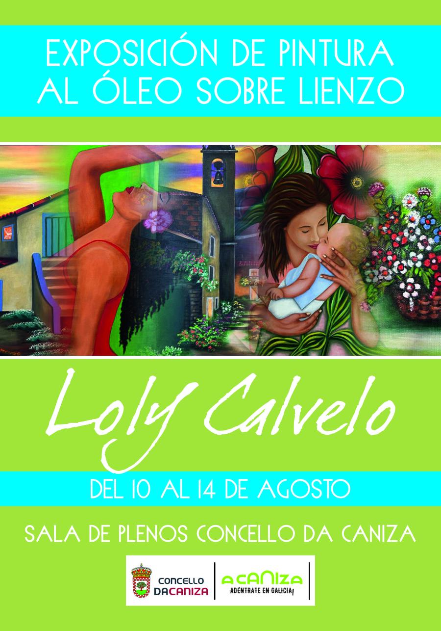EXPOSICIÓN DE PINTURA DE LOLI CALVELO «Al óleo sobre Lienzo»