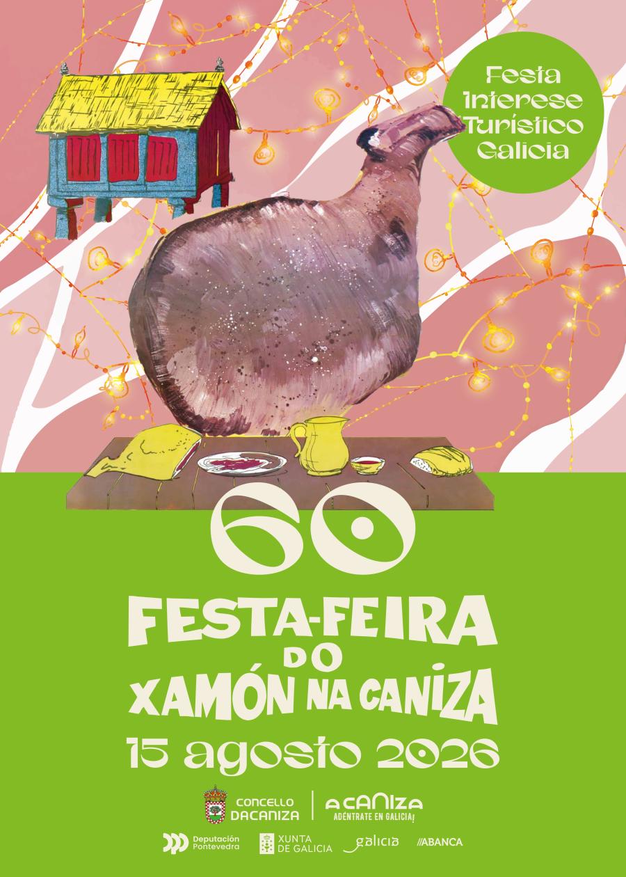 Programación da 60 Festa - Feira do Xamón. 15 de agosto de 2026