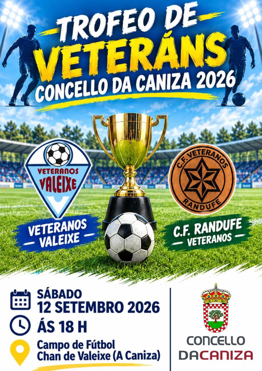  Trofeo de Fútbol de Veteráns Concello da Caniza 2026